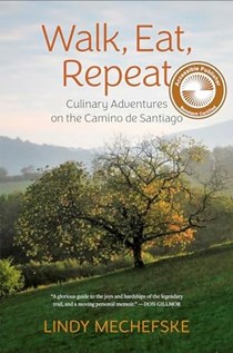 Walk, Eat, Repeat: Culinary Adventures on the Camino de Santiago