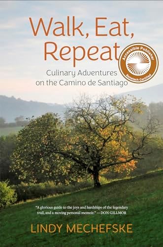 Walk, Eat, Repeat: Culinary Adventures on the Camino de Santiago