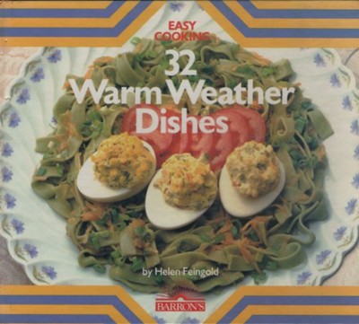 Warm Weather Dishes