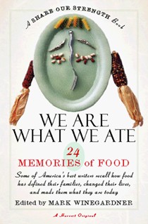 We Are What We Ate: 24 Memories of Food
