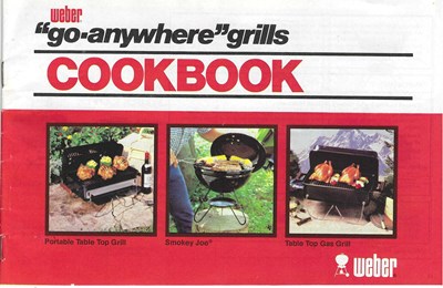 Weber "Go-anywhere" Grills Cookbook