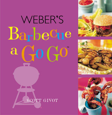 Weber's Barbecue a Go Go