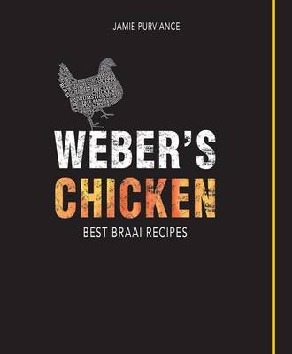 Weber's Chicken: Best Braai Recipes