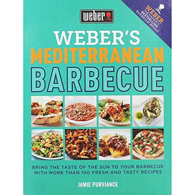Weber's Mediterranean Barbecue