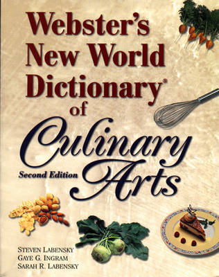 Webster's New World Dictionary of Culinary Arts