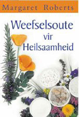 Weefelsoute Vir Heilsaamheid