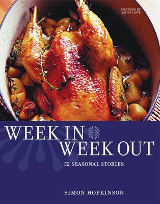 Week In Week Out: 52 Seasonal Stories