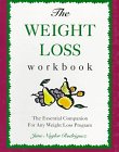 Weight Loss Workbook: The Essential Companion for Any Weight Loss Program
