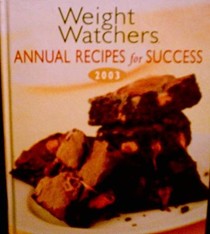 Weight Watchers Annual Recipes For Success - 2003