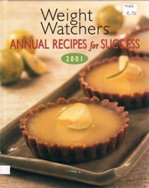 Weight Watchers Annual Recipes For Success - 2001