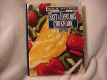 Weight Watchers Fast and Fabulous Cookbook