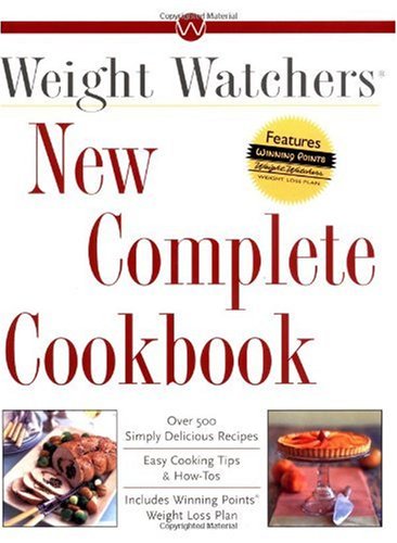 Weight Watchers New Complete Cookbook, SmartPoints Edition: Over 500 Delicious Recipes for the Healthy Cook's Kitchen [Book]