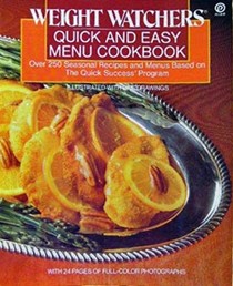Weight Watchers Quick and Easy Menu Cookbook