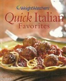 Weight Watchers Quick Italian Favorites