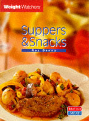 Weight Watchers: Suppers and Snacks