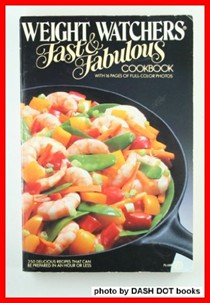 weight watchers: Weight Watchers Fast & Fabulous Cookbk