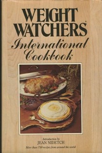 Weight Watchers: Weight Watchers International Cookbook