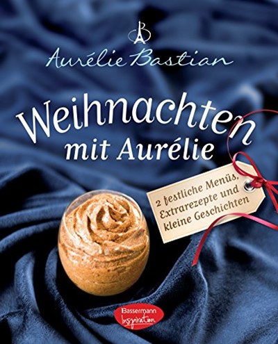 Weihnachten mit Aurélie (German Edition)