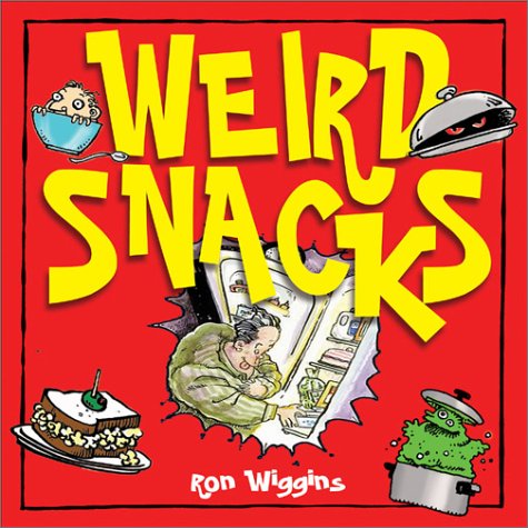 Weird Snacks