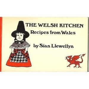 Welsh Kitchen: Recipes from Wales