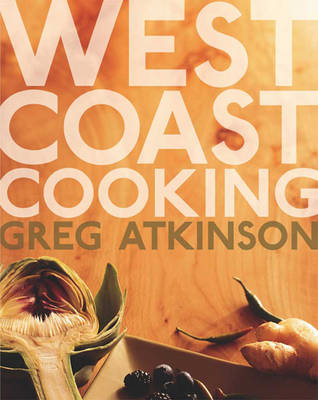 West Coast Cooking
