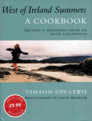 West of Ireland Summers: A Cookbook: Recipes & Memories from an Irish Childhood