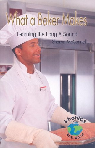 What a Baker Makes: Learning the Long A Sound