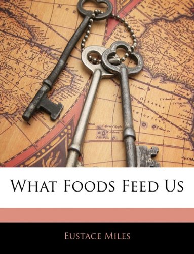 What Foods Feed Us