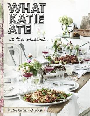 What Katie Ate: At the Weekend