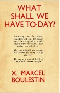 What Shall We Have Today?: 365 Recipes for All the Days of the Year