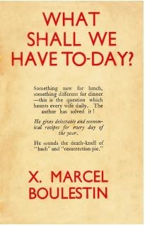What Shall We Have Today?: 365 Recipes for All the Days of the Year