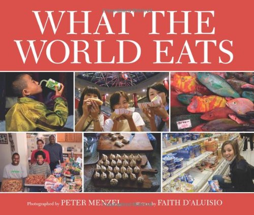 What The World Eats--2nd edition