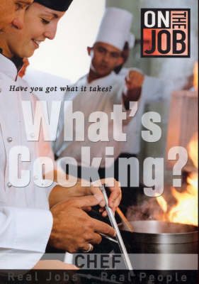What's Cooking?: Chef