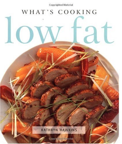 What's Cooking: Low Fat