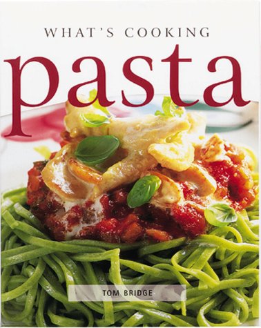 What's Cooking: Pasta