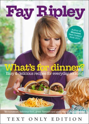 What's for Dinner?: Easy and Delicious Recipes for Everyday Cooking