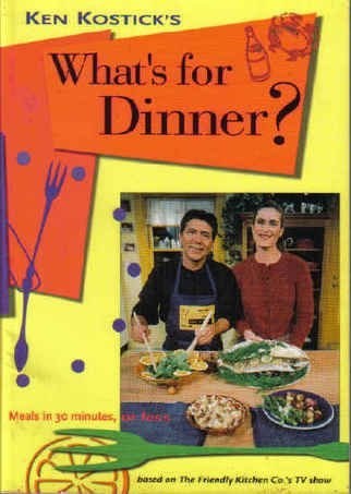 What's for Dinner?: Meals in 30 Minutes, or Less