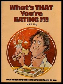What's That You're Eating?: Food Label Language & What It Means to You