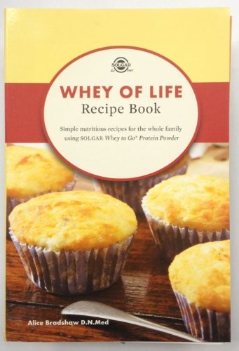 Whey of Life Recipe Book