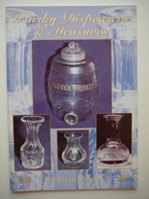 Whisky Dispensers and Measures