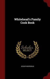 Whitehead's Family Cook Book