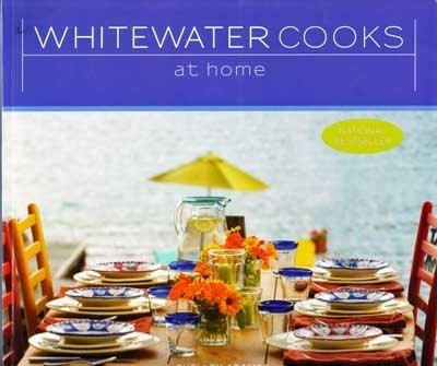 Whitewater Cooks at Home