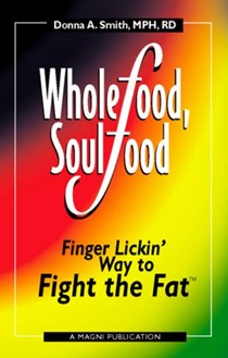 Whole Food, Soul Food