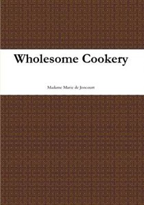 Wholesome Cookery