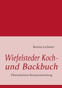 Wiefelsteder Koch- Und Backbuch