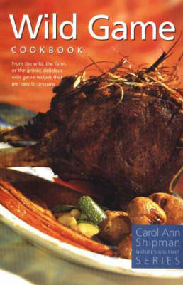 Wild Game Cookbook