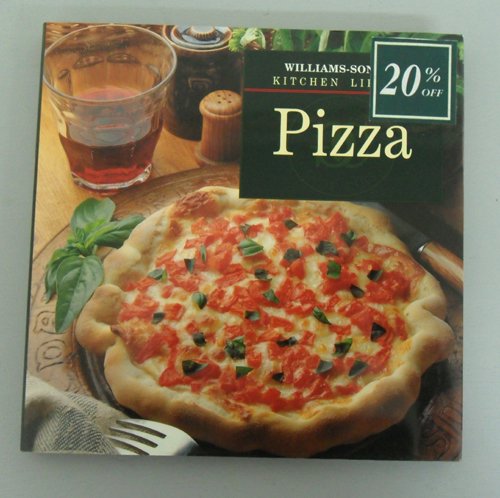 Williams-Sonoma Kitchen Library: Pizza