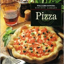 Williams-Sonoma Kitchen Library: Pizza