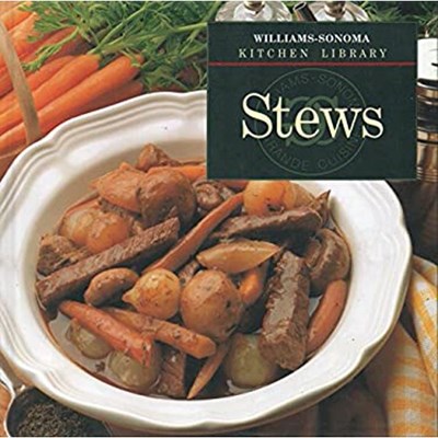 Williams-Sonoma Kitchen Library: Stews