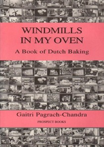 Windmills in My Oven: Dutch Baking